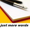 Just More Words At The End Of The Day : 