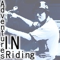 Adventures In Riding : Wait, what?