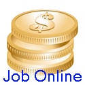 Job Online : Getting rich from the internet