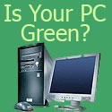Get a Green PC : Have Less. Be More.