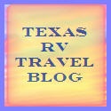 Texas RV Travel blog : Travel like a native