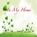 In My Home : Family comes first.