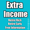 Earn Extra Income - Retire Early and Rich : 