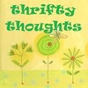 Thrifty Thoughts : Saving Money!!