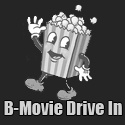 B-Movie Drive In : 