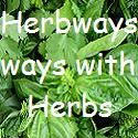 Herbways - Ways with Herbs : herbs, health, food, medicine, alternative medicine, natural