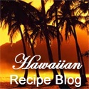 Hawaii Recipe and Food Blog : Discover the amazing regional cuisine of Polynesia