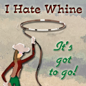 I Hate Whine ! : 