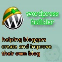 WordPress Builder : Help bloggers create and improve your own Wordpress blog