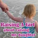 Raising a Girl : about raising my daughter
