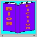 Blog Fiction : A New Genre of Fiction
