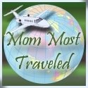 Mom Most Traveled : (she's been around the block a few times)
