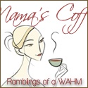 Mama's Coffee Corner : Ramblings of a WAHM