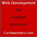 Caribbean Web Development : Tips, Tutorials and Resources for Caribbean Web Professionals