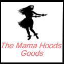 The Mama Hoods Goods : giveaway links, contest announcements, reviews