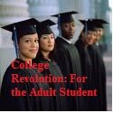College Revolution : Starting over the Adult Student