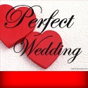 Perfect For Wedding : All to make your wedding perfect