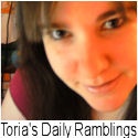 Toria's Daily Ramblings : 