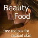 Beauty Food : recipes for radiant skin 