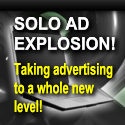 Solo Ad Explosion : Taking your advertising to a whole new level