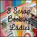 3 ScrapBooking Ladies : Premade Scrapbook Items