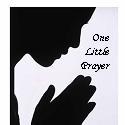 One Little Prayer : Prayers can heal