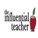 The Influential Teacher : How To Be a Stress-Free Teacher and Make a Difference!