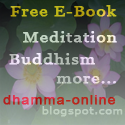 Dhamma Online : Buddhism, Meditation, Buddhist, Biography, Buddha, free e-books