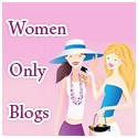 Women Only Blogs : Women lifestyle, health, carreer
