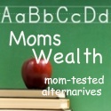 Moms Wealth of Alternatives : mom-tested alternatives