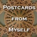 Postcards from Myself : Insights on life & technology