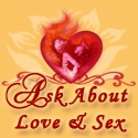 Ask About Love And Sex : Your relationship, love and sex questions answered…