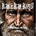 Blah-blah Blogs! : ramblings in odd level