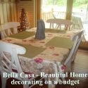 Bella Casa ~ Beautiful Home : Making Our Homes Beautiful...On A Budget  (Darnit!)