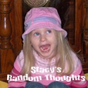 Stacy's Random Thoughts : 