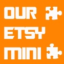 Our Mini Etsy : 