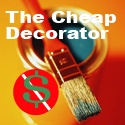 The Cheap Decorator : Decorating on a Budget 