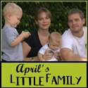 April's Little Family. : Our Lives Narrated by Mommy.