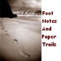 Footnotes and Papertrails : walk thru my life