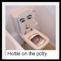 Hottie On The Potty : humor, jokes, potty, toilet, funny, insane, 