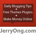 JerryOng.com  : Tech, Web, How to, Gadgets, Make Money Online