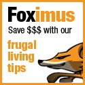 Foximus : Frugal Living Tips