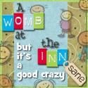 A Womb At The Innsane : I blog because the voices in my head tell me to.