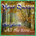Your Quotes! : Your Quotes!