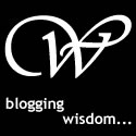 Wise Blogging : a beginner's guide to blogging wisdom