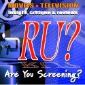 Are You Screening? : Movies, TV, More