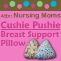 Cushie Pushie Breast Support Pillow for Nursing Moms : 