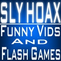 Sly Hoax : funny videos and flash games- Nuff said!