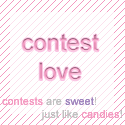 contest ♥ love : contests are sweet, just like candies!