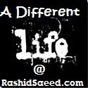 Rashid : A different life from indifferent perspective